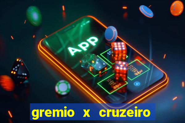 gremio x cruzeiro ao vivo hd